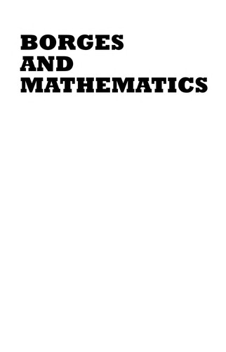 Cover for Borges and mathematics
