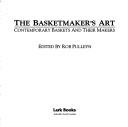 Cover for The Basketmaker's art