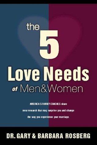 Cover for The 5 Love Needs of Men and Women