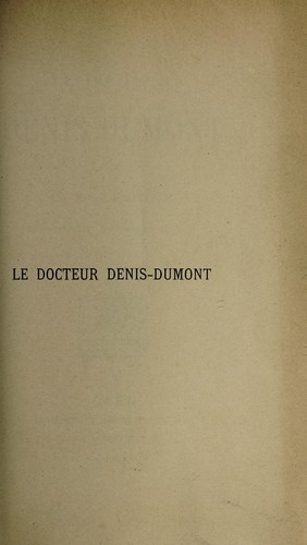 Cover for Le docteur Denis Dumont