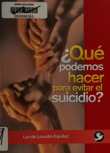 Cover for ¿Qué podemos hacer para evitar el suicidio?