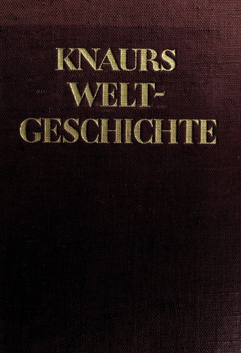Cover for Knaurs weltgeschichte von der urzeit bis zur gegenwart