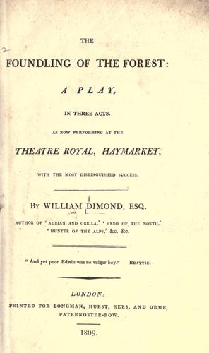 Cover for The foundling of the forest: a play, in three acts.