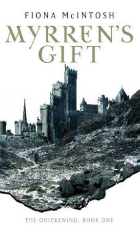 Cover for Myrren's Gift (Quickening 1)