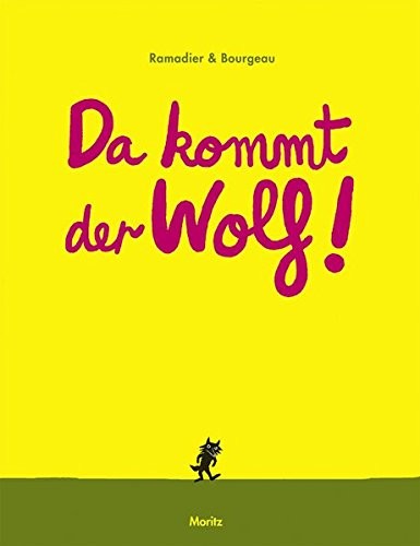 Cover for Da kommt der Wolf!