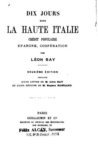 Cover for Dix jours dans la haute Italie: crédit populaire, épargne, coopération