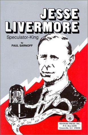 Cover for Jesse Livermore Speculator King