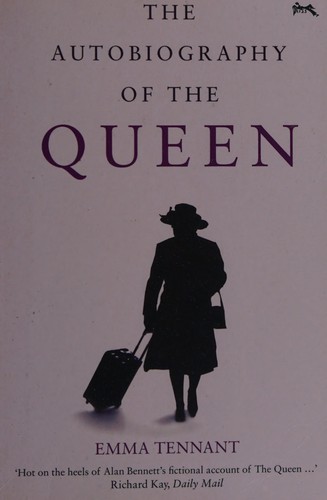 Cover for The autobiography of the Queen