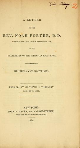 Cover for A letter to the Rev. Noah Porter, D.D., pastor of the Cong. Church, Farmington, Con. [sic]