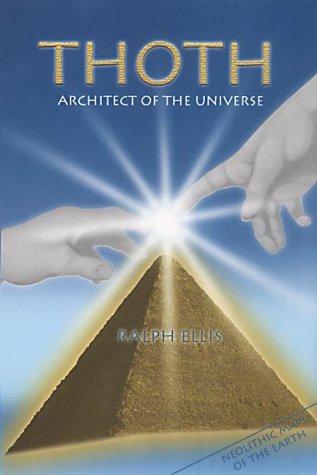 Cover for Thoth, Architect of the Universe