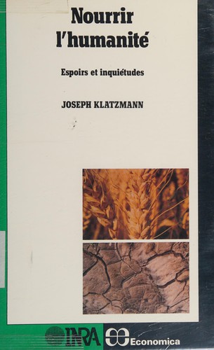 Cover for Nourrir l'humanité