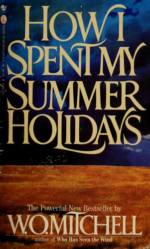 Cover for How I Spent My Summer Holidays