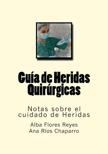 Cover for Guia de Heridas Quirurgicas