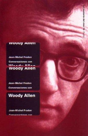 Cover for Conversaciones Con Woody Allen