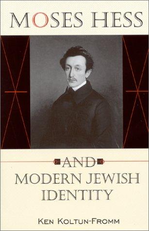 Cover for Moses Hess and Modern Jewish Identity: