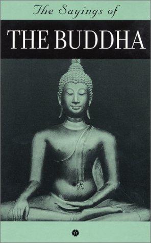Cover for The sayings of the Buddha