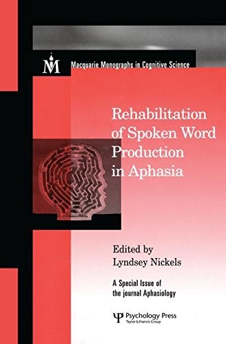 Cover for Rehabilitation of Spoken Word Production in Aphasia