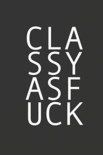 Cover for Classy as Fuck