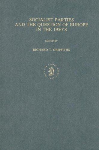 Cover for Socialist parties and the question of Europe in the 1950's