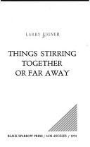 Cover for Things stirring together or far away.
