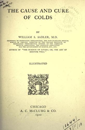 Cover for The cause and cure of colds.