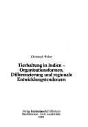 Cover for Tierhaltung in Indien, Organisationsformen, Differenzierung  und regionale Entwicklungstendezen