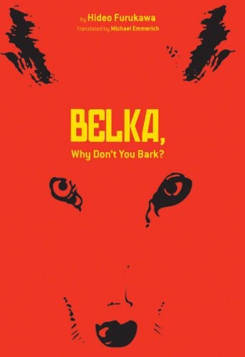 Cover for Belka, Why Don't You Bark?