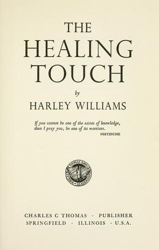 Cover for The healing touch.