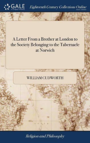 Cover for A Letter from a Brother at London to the Society Belonging to the Tabernacle at Norwich