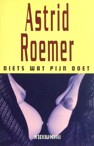Cover for Niets wat pijn doet