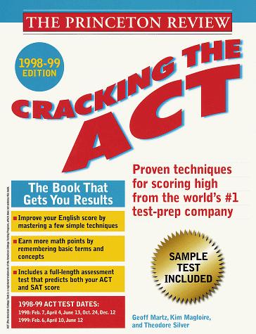 Cover for Cracking the ACT 1998-99 Edition (Cracking the Act)