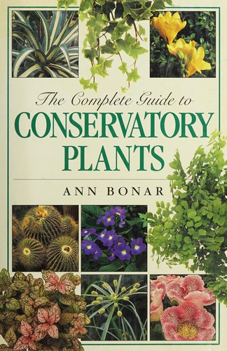 Cover for The complete guide to conservatory plants