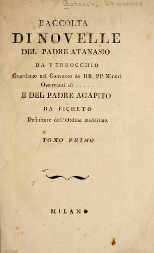 Cover for Raccolta di novelle del padre Atanasio da Verrocchio, e del padre Agapito da Ficheto
