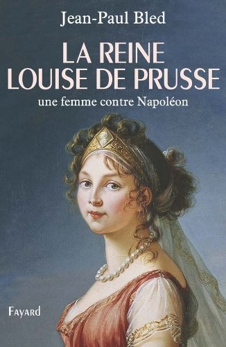 Cover for La reine Louise de Prusse