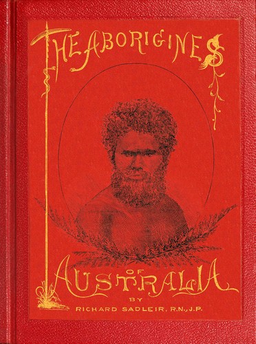 Cover for The Aborigines of Australia.