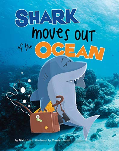 Cover for Shark Moves Out of the Ocean