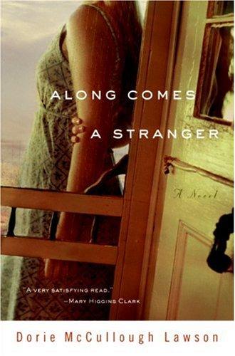 Cover for Along Comes a Stranger