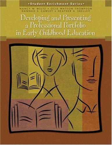 Cover for Developing and Presenting a Professional Portfolio in Early Childhood Education (Student Enrichment)