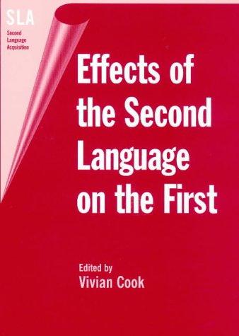 Cover for Effects of the second language on the first