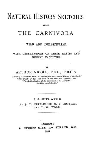 Cover for Natural history sketches among the carnivora, wild and domesticated