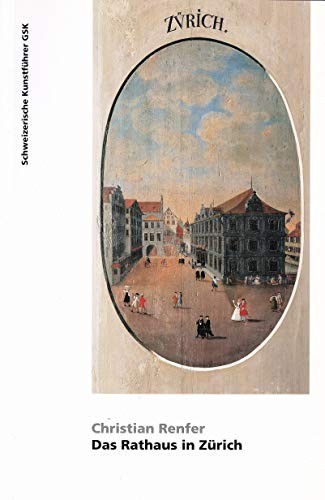 Cover for Das Rathaus in Zürich