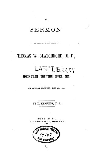 Cover for A Sermon on occasion of the death of Thomas W. Blatchford, M.D.