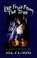 Cover for Like Fruit From The Tree