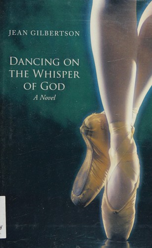 Cover for Dancing on the whisper of god
