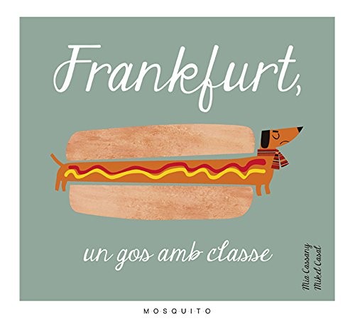 Cover for Frankfurt, un gos amb classe