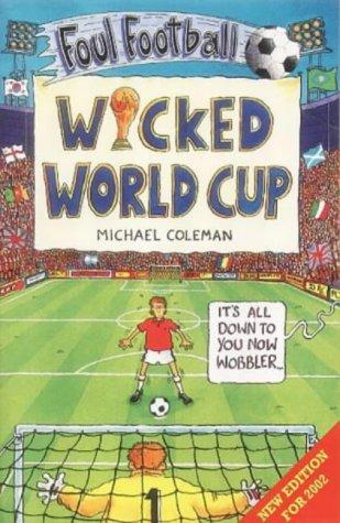 Cover for Wicked World Cup (Foul Football)