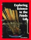 Cover for Exploring Science in the Food Lab