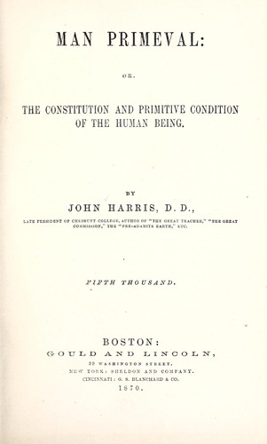 Cover for Man primeval, or, The constitution and primitive condition of the human being