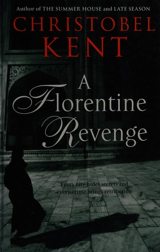 Cover for A Florentine revenge