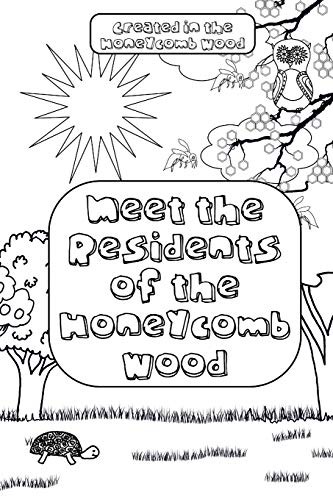 Cover for Meet the Residents of the Honeycomb Wood